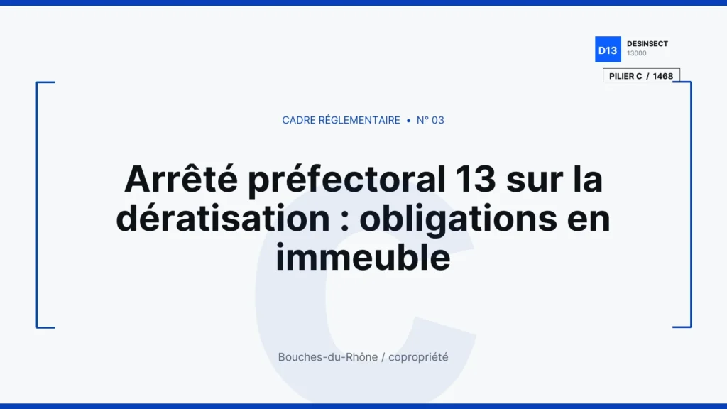 Arrêté préfectoral 13 sur la dératisation : obligations en immeuble