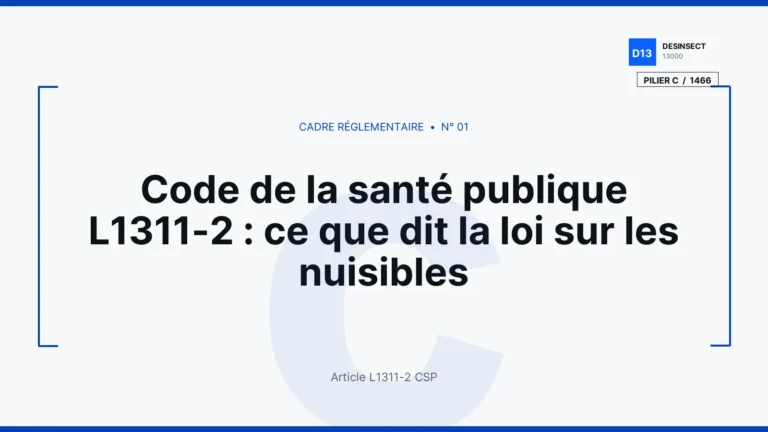 Code de la santé publique L1311-2 : ce que dit la loi sur les nuisibles