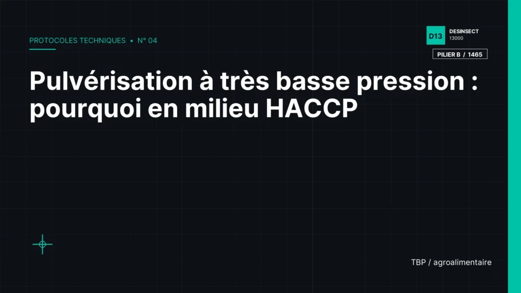 Pulvérisation à très basse pression : pourquoi en milieu HACCP